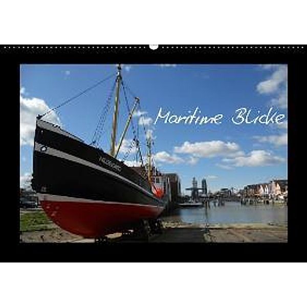 Maritime Blicke (Wandkalender 2015 DIN A2 quer), Peter Thede