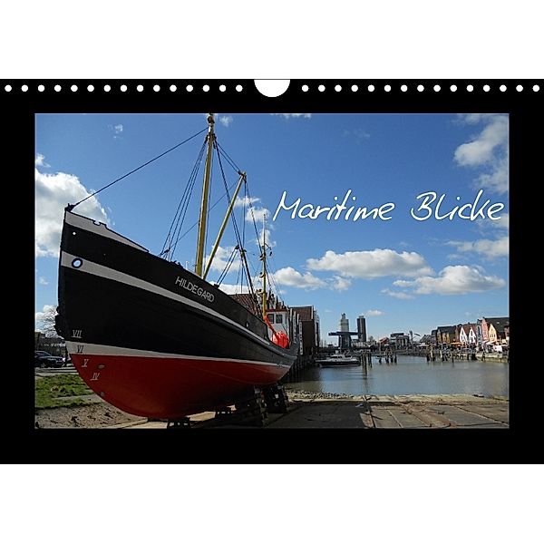 Maritime Blicke (Wandkalender 2018 DIN A4 quer), Peter Thede