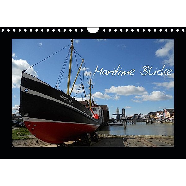 Maritime Blicke (Wandkalender 2021 DIN A4 quer), Peter Thede