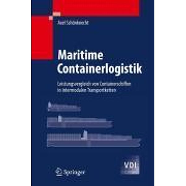 Maritime Containerlogistik / VDI-Buch, Axel Schönknecht