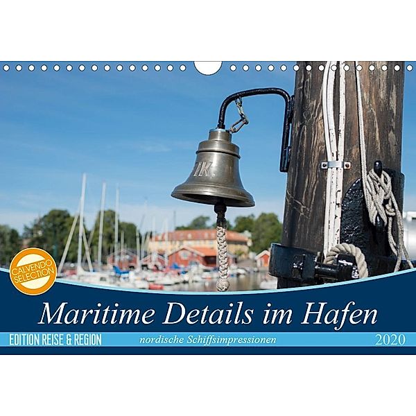 Maritime Details im Hafen (Wandkalender 2020 DIN A4 quer), Michael Jörrn