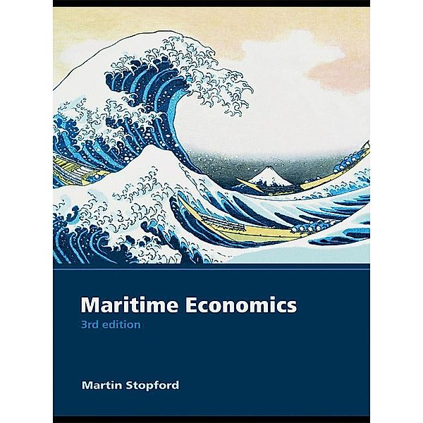 Maritime Economics 3e, Martin Stopford