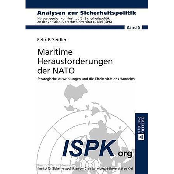 Maritime Herausforderungen der NATO, Felix F. Seidler