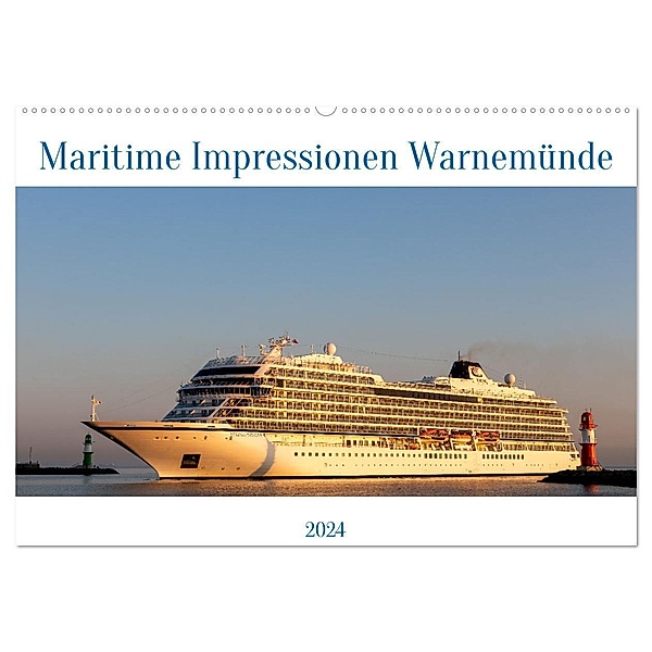 Maritime Impressionen Warnemünde (Wandkalender 2024 DIN A2 quer), CALVENDO Monatskalender, Roland Bentin