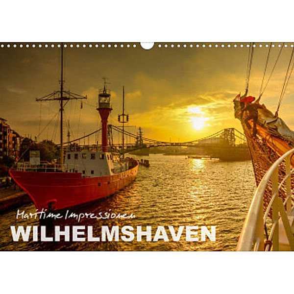 Maritime Impressionen Wilhelmshaven (Wandkalender 2022 DIN A3 quer), © www.geniusstrand.de