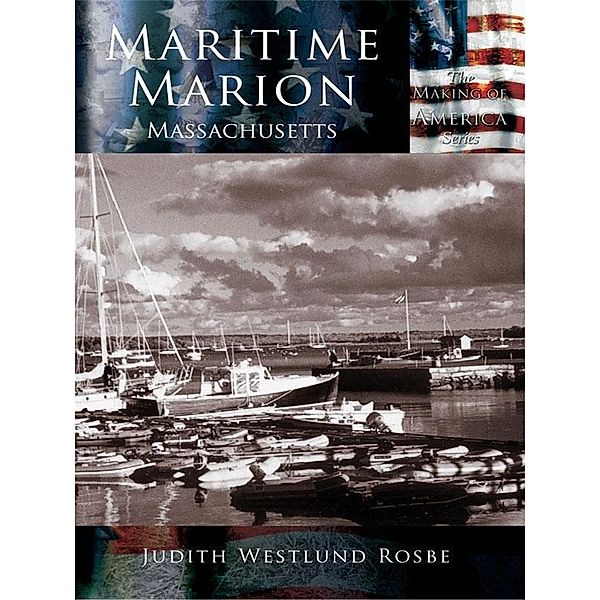 Maritime Marion Massachusetts, Judith Westlund Rosbe