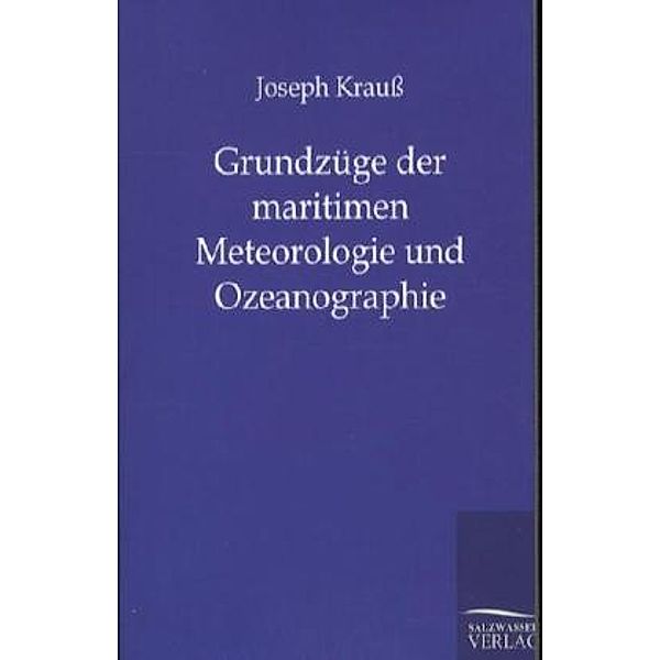 Maritime Meteorologie und Ozeanographie, Joseph Krauß