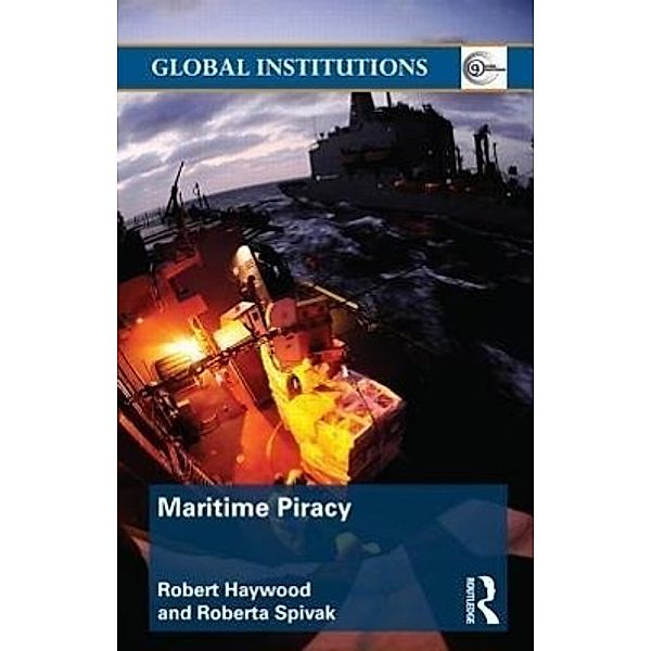 Maritime Piracy, Robert Haywood, Roberta Spivak