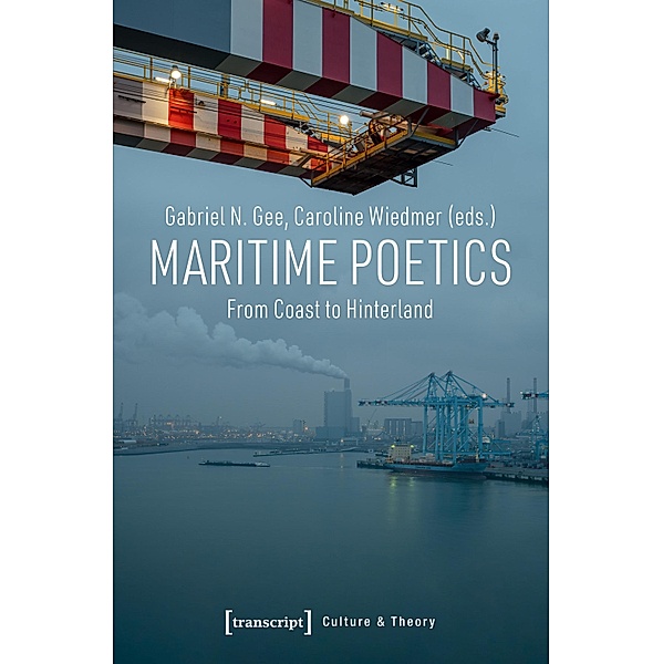 Maritime Poetics / Edition Kulturwissenschaft Bd.219