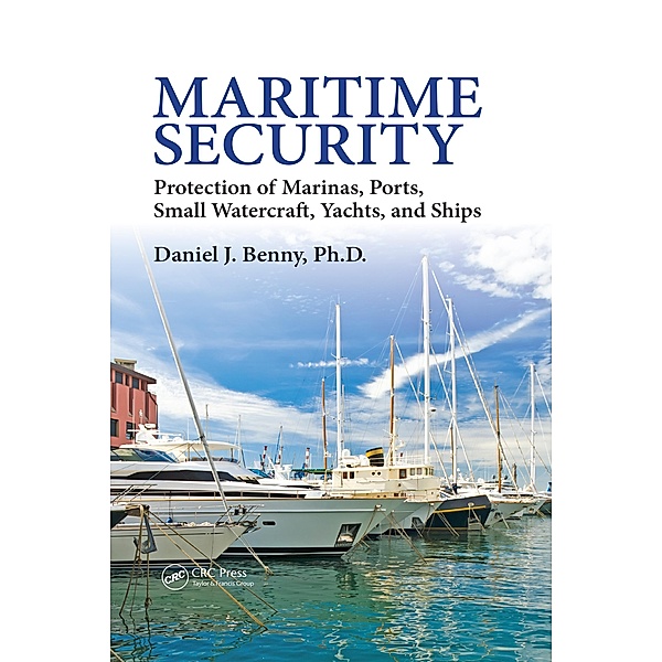 Maritime Security, Ph. D Daniel J. Benny
