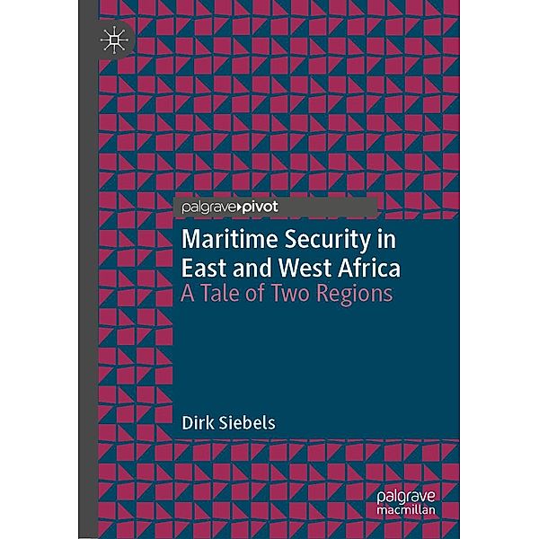 Maritime Security in East and West Africa / Psychology and Our Planet, Dirk Siebels