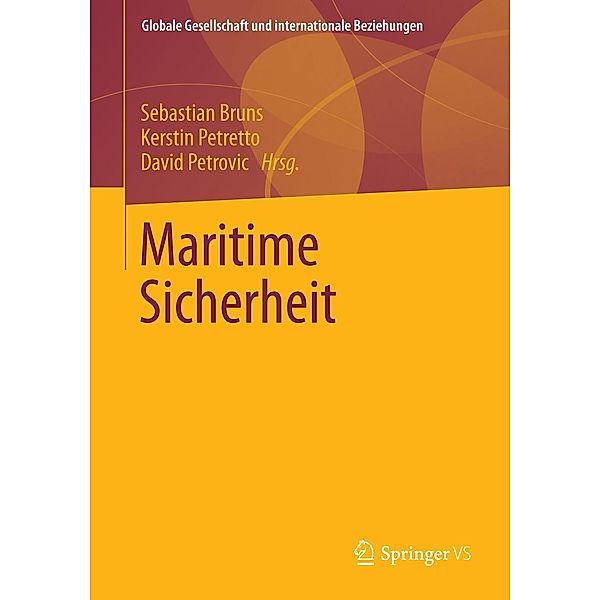 Maritime Sicherheit / Globale Gesellschaft und internationale Beziehungen