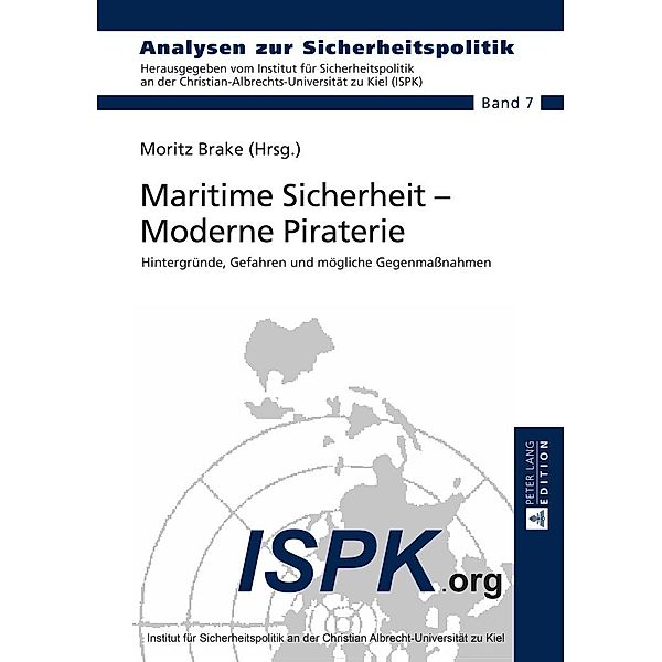 Maritime Sicherheit - Moderne Piraterie