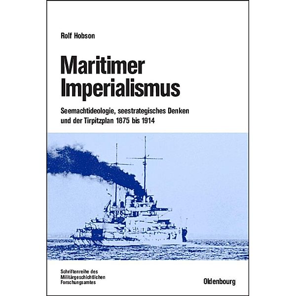 Maritimer Imperialismus / Beiträge zur Militärgeschichte Bd.61, Rolf Hobson