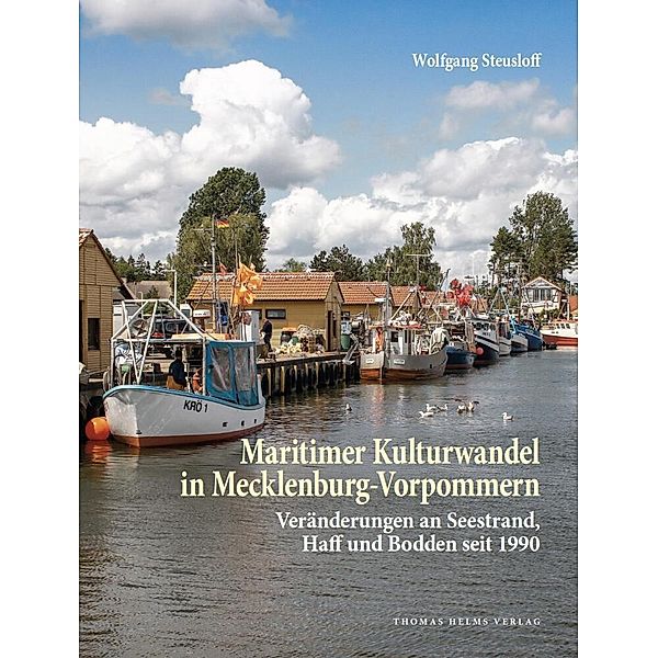 Maritimer Kulturwandel in Mecklenburg-Vorpommern, Wolfgang Steusloff