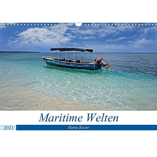 Maritimes - Bunte Boote (Wandkalender 2021 DIN A3 quer), Christian Schnoor