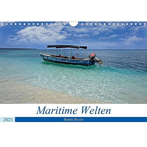 Maritimes - Bunte Boote (Wandkalender 2021 DIN A4 quer), Christian Schnoor