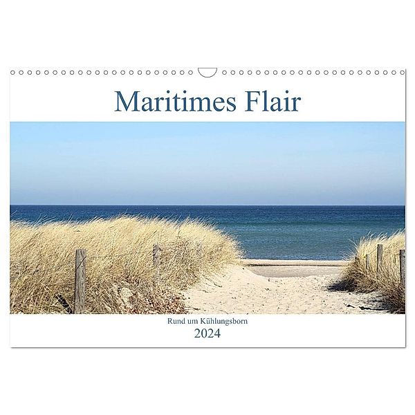 Maritimes Flair - Rund um Kühlungsborn (Wandkalender 2024 DIN A3 quer), CALVENDO Monatskalender, Anja Bagunk