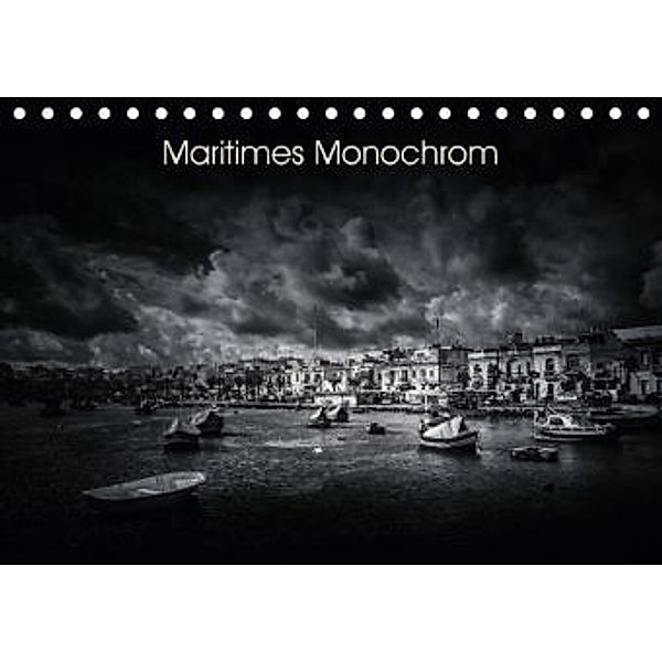 Maritimes monochrom (Tischkalender 2015 DIN A5 quer), Thomas Kleemann