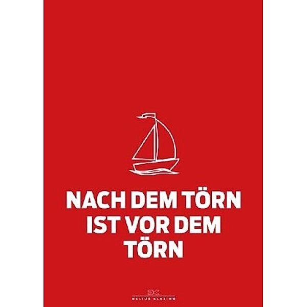 Maritimes Notizbuch (rot) - Spruch: Nach dem Törn ist vor dem Törn, 2er-Set