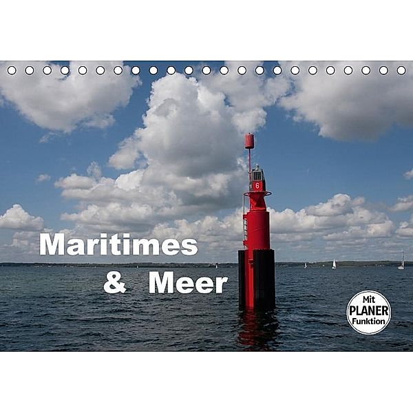 Maritimes und Meer (Tischkalender 2017 DIN A5 quer), Carina-Fotografie