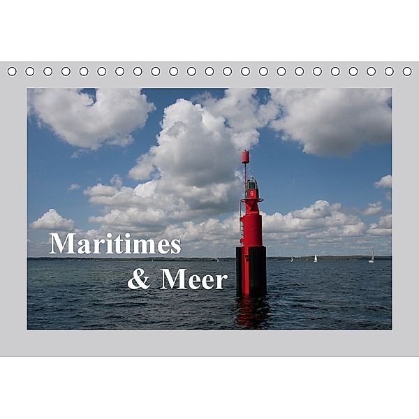 Maritimes und Meer (Tischkalender 2018 DIN A5 quer), Carina-Fotografie