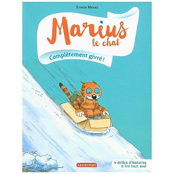 Marius le chat - completement givre, Erwin Moser
