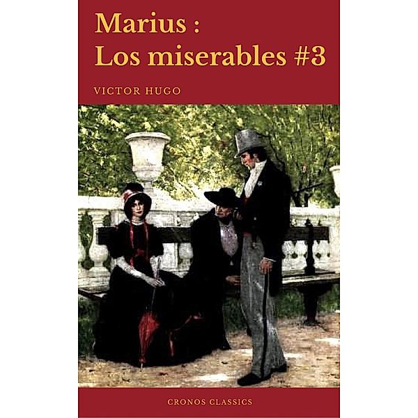 Marius (Los Miserables #3)(Cronos Classics), Victor Hugo, Cronos Classics