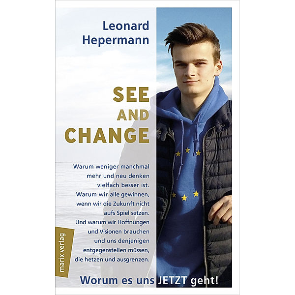 marix Sachbuch / See and Change!, Leonard Hepermann