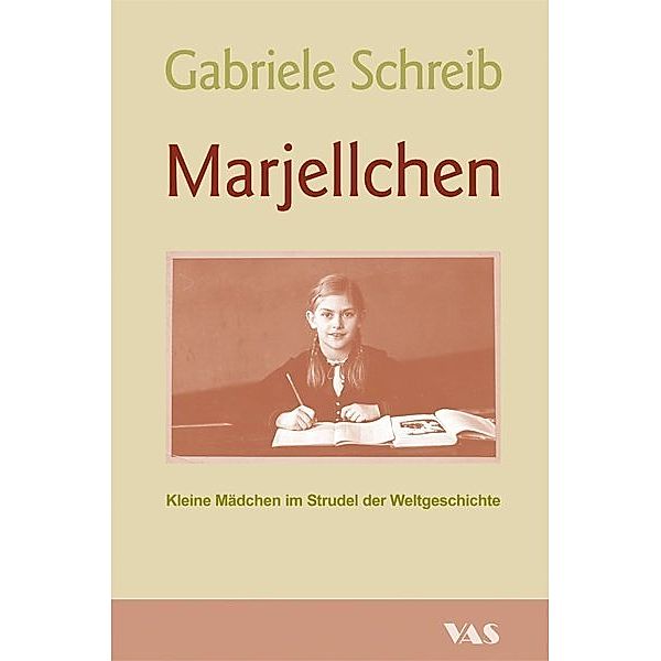 Marjellchen, Gabriele Schreib