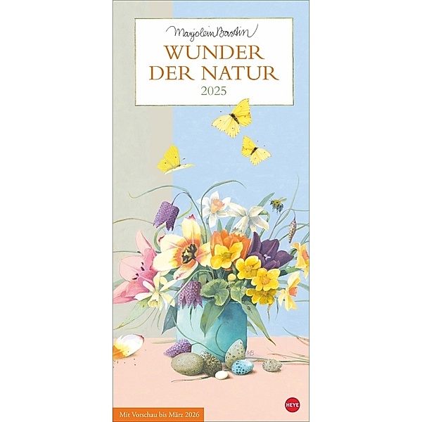 Marjolein Bastin: Wunder der Natur Kalender 2025, Marjolein Bastin