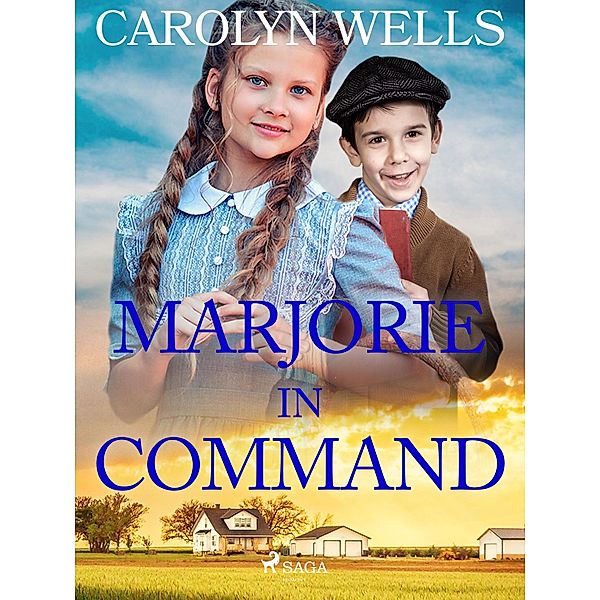 Marjorie in Command, Carolyn Wells