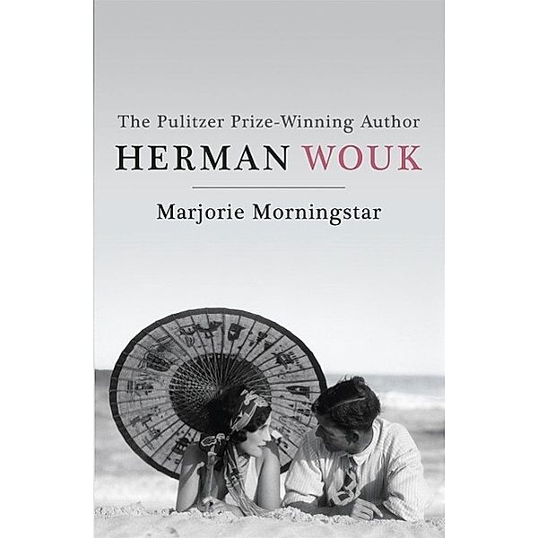Marjorie Morningstar, Herman Wouk