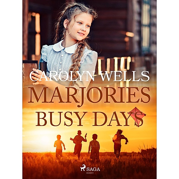 Marjorie's Busy Days, Carolyn Wells