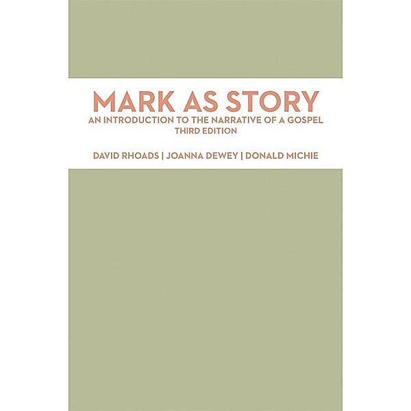 Mark as Story, David Rhoads, Joanna Dewey, Donald Michie