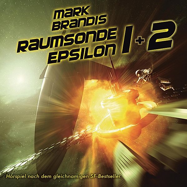 Mark Brandis - 09 + 10: Raumsonde Epsilon, Nikolai von Michalewsky