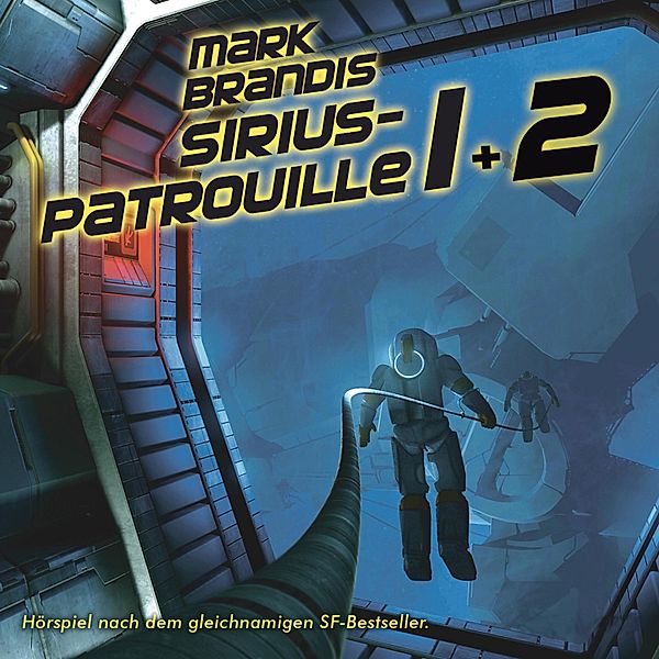 Mark Brandis - 19 + 20: Sirius-Patrouille, Nikolai von Michalewsky