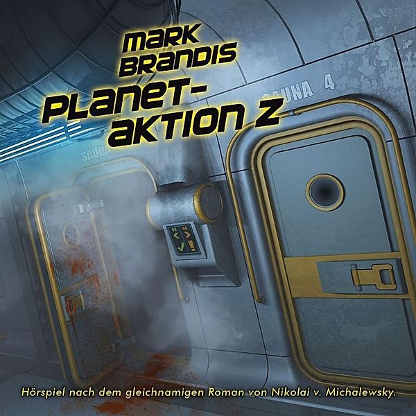 Mark Brandis Band 30: 30: Planetaktion Z (Audio-CD), Mark Brandis
