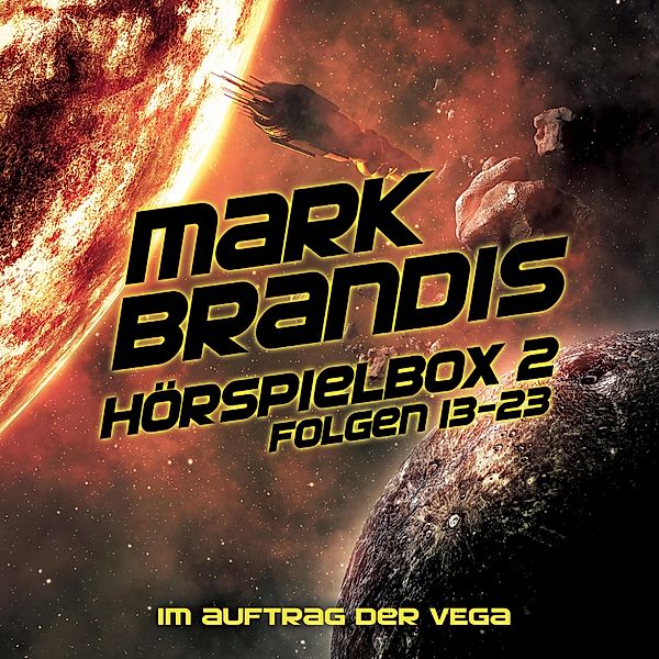 Mark Brandis - Hörspielbox 2 - Im Auftrag der VEGA (Folgen 13-23), Nikolai von Michalewsky
