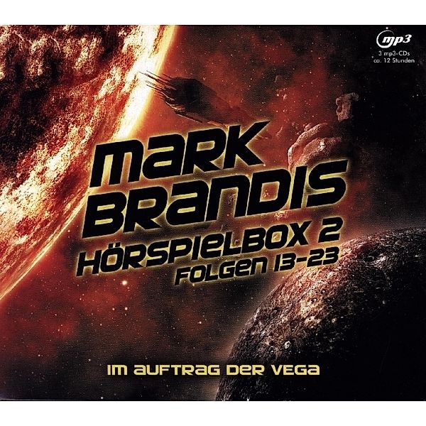 Mark Brandis / Mark Brandis - Hörspielbox 2 - Im Auftrag der VEGA, Mark Brandis