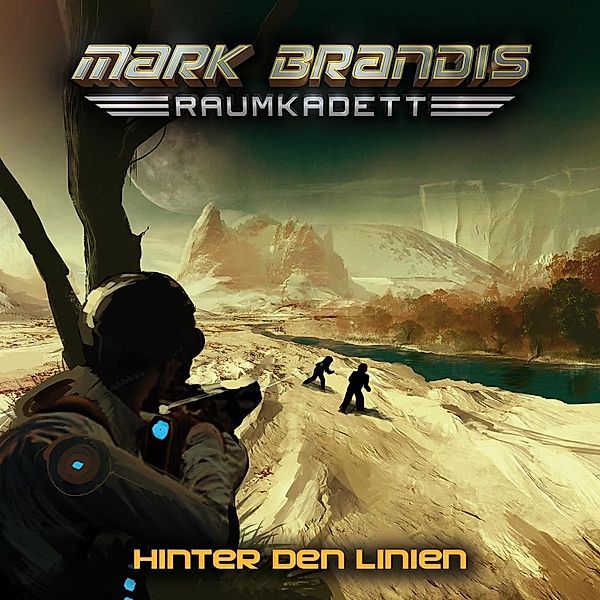 Mark Brandis Raumkadett - 4 - Hinter den Linien, Mark Brandis