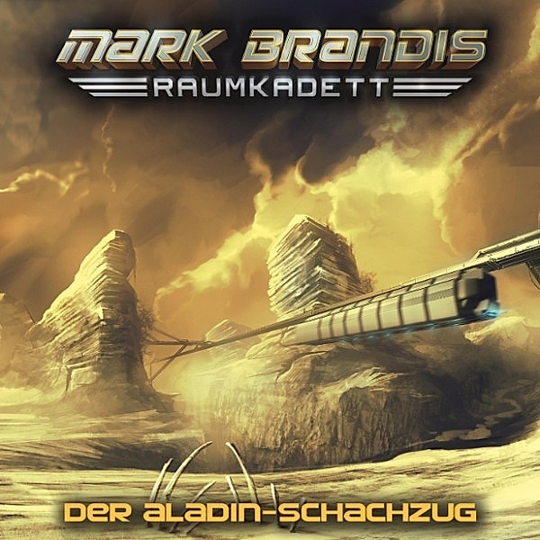 Mark Brandis - Raumkadett - 5 - 05: Der Aladin-Schachzug, Balthasar von Weymarn