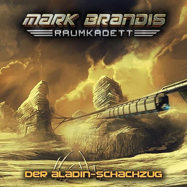 Mark Brandis Raumkadett - 5 - Der Aladin-Schachzug, Mark Brandis