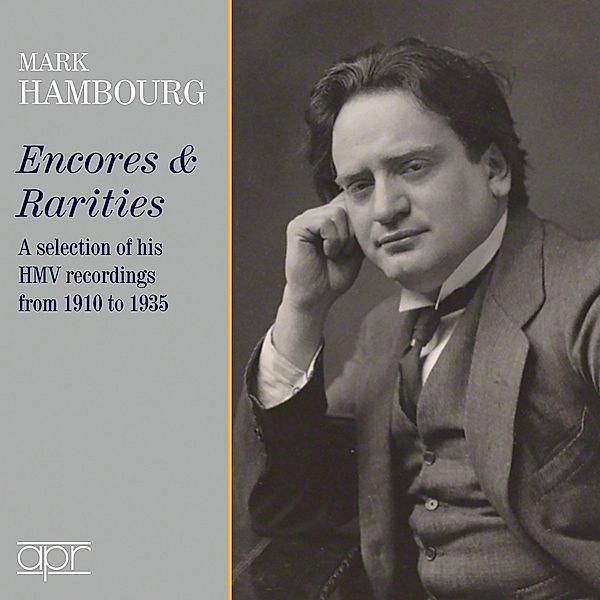 Mark Hambourg: Encores & Rarities-Selected Hmv R, Mark Hambourg