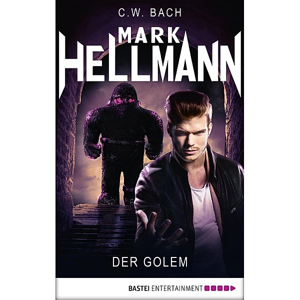 Mark Hellmann - Der Dämonenjäger 35 / Der Dämonenjäger Bd.35, C. W. Bach