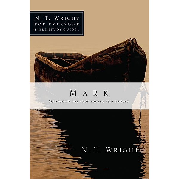 Mark / IVP Connect, N. T. Wright