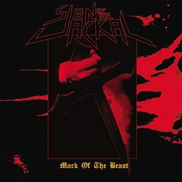 Mark Of The Beast (Rotes Vinyl), Sign Of The Jackal