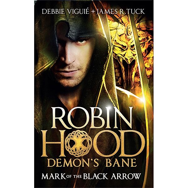 Mark of the Black Arrow, Debbie Viguié, James R. Tuck