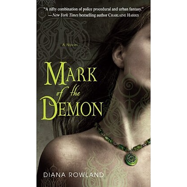 Mark of the Demon, Diana Rowland