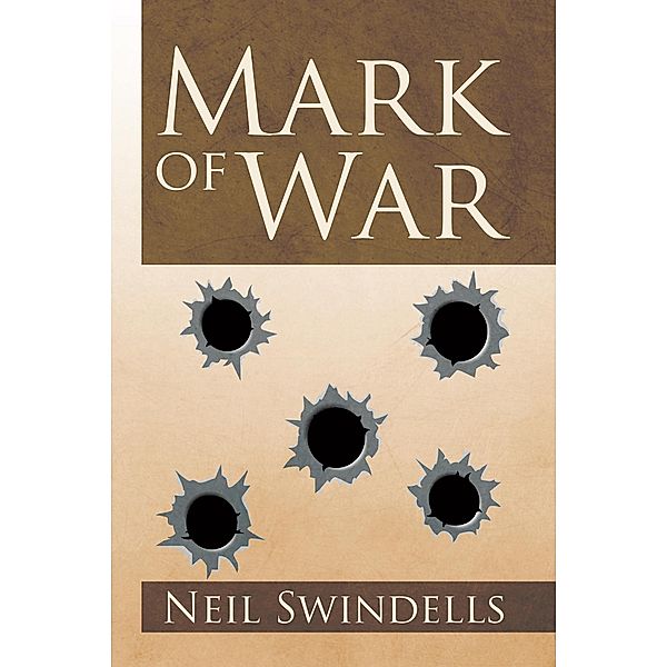Mark of War, Neil Swindells